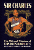 Sir Charles: The Wit and Wisdom of Chrarles Barkley