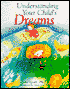 Understanding Your Child's Dreams