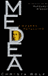 Medea: A Modern Retelling