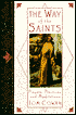 The Way of the Saints: Prayers, Practices and Meditations