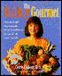 The Healthy Gourmet; More than 200 Nutritionally-Based, Fat-Reduced Recipes for the Whole Family