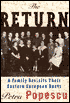 The Return: A Family Revisits Their Eastern European Roots