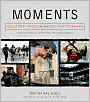 Moments: Pulitzer Prize Winning Photographs