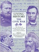 Living History: The Civil War