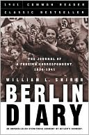 Berlin Diary (Common Reader Classic Bestseller Series)