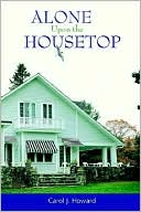 Alone upon the Housetop