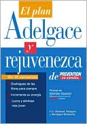 El plan adelgace y rejuvenezca de Prevention en español