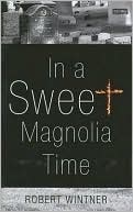 In a Sweet Magnolia Time