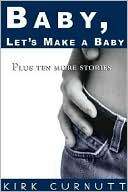 Baby, Let's Make a Baby