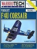 Vought F4U Corsair: Warbirdtech Volume 4