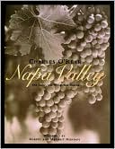 Napa Valley: The Land, the Wine, the People