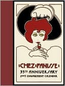 Chez Panisse 35th Anniversary Engagement Calendar