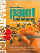 Smart Guide: Decorative Paint Techniques: Step-by-Step Projects