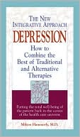 Depression: How to Combine the Best of Traditional and Alternative Therapies