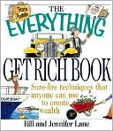 Everything Get Rich Book: Sure-Fire Techniques That Anyone Can Use to Create Wealth