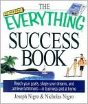 Everything Success: Reach Your Goals, Shape your Dreams, and Achieve Fulfillment - in Business and at Home