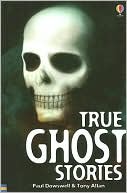 True Ghost Stories