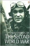 True Stories of the Secong World War