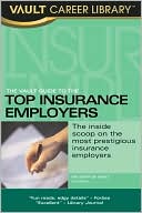 Vault Guide to the Top Insurance Employers