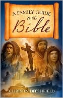 A Family Guide to the Bible