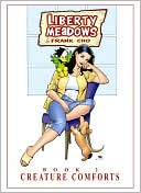 Liberty Meadows, Volume 2: Creature Comforts