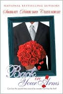 Back In Your Arms: Love Changes Everything\Love Lessons\A Taste Of Romance