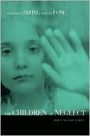 download Children of Neglect : When No One Cares book