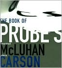 The Book of Probes (Hc) - Marshall McLuhan/David Carson