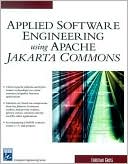 Applied Software Engineering with Apache Jakarta