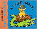 A River Safari
