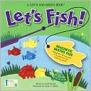 Let's Fish! (A Catch and Match Book)