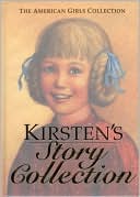 Kirsten's Story Collection (American Girl Collection Series: Kristen)