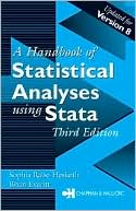 Handbook of Statistical Analyses Using Stata, Third Edition