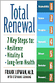 Total Renewal: 7 Key Steps to Resilience, Vitality, and Long-Term Health