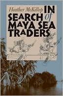 In Search of Maya Sea Traders