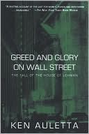 Greed and Glory on Wall Street: The Fall of the House of Lehman