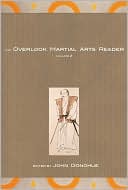Overlook Martial Arts Reader, Volume 2