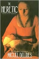 The Heretic: A Novel of the Inquisition