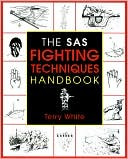 The SAS Fighting Techniques Handbook