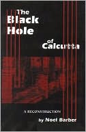 The Black Hole of Calcutta: A Reconstruction