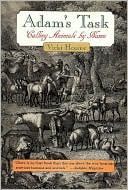 Adam's Task : Calling Animals by Name (Common Reader Editions)