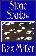 Stone Shadow