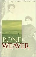 The Bone Weaver