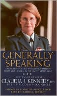 Generally Speaking: A Memoir by the First Woman Promoted to Three-Star General in the United States Army