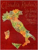 Claudia Roden's The Food of Italy: Region by Region