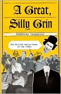 A Great Silly Grin: The British Satire Boom of the 1960s