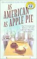 As American as Apple Pie: Four Contemporary Romance Novellas Served with a Slice of Americana