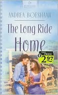 The Long Ride Home (Heartsong Presents #582)