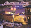 download American Flyer-Toy Trains : Classic Toy Trains book