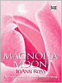 Magnolia Moon (Callahan Brothers Series #3)